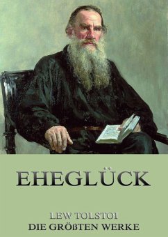 Eheglück (eBook, ePUB) - Tolstoi, Lew