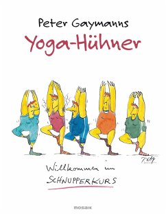 Yoga-Hühner (eBook, ePUB) - Gaymann, Peter