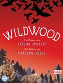 Wildwood Bd.1 (eBook, ePUB)