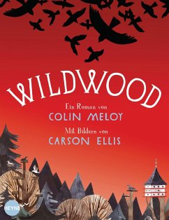 Wildwood Bd.1 (eBook, ePUB) - Meloy, Colin; Ellis, Carson