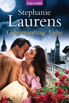 Geheimauftrag: Liebe / Bastion Club Bd.3 (eBook, ePUB) - Laurens, Stephanie