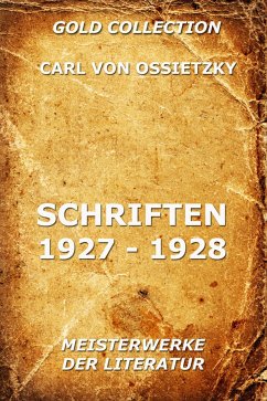 Schriften 1927 - 1928 (eBook, ePUB) - Ossietzky, Carl von