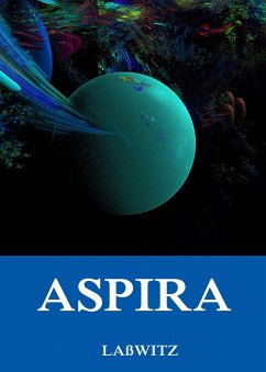 Aspira - Der Roman einer Wolke (eBook, ePUB) - Laßwitz, Kurd