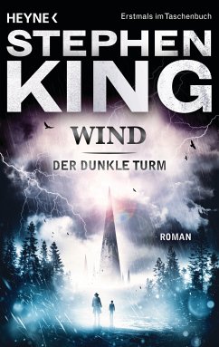 Wind / Der Dunkle Turm Bd.8 (eBook, ePUB) - King, Stephen