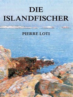 Die Islandfischer (eBook, ePUB) - Loti, Pierre
