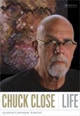 Chuck Close: Life (eBook, ePUB)