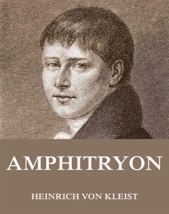 Amphitryon (eBook, ePUB) - Kleist, Heinrich Von