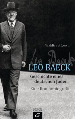 Leo Baeck - Geschichte eines deutschen Juden (eBook, ePUB) - Lewin, Waldtraut