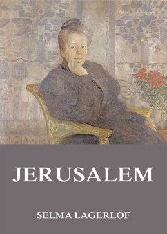 Jerusalem (eBook, ePUB) - Lagerlöf, Selma