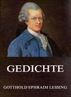 Gedichte (eBook, ePUB) - Lessing, Gotthold Ephraim