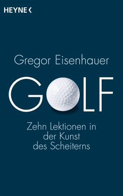 Golf (eBook, ePUB) - Eisenhauer, Gregor