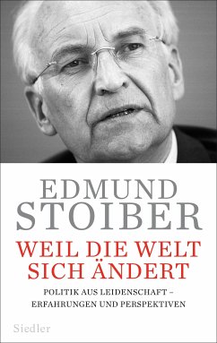 Weil die Welt sich ändert (eBook, ePUB) - Stoiber, Edmund