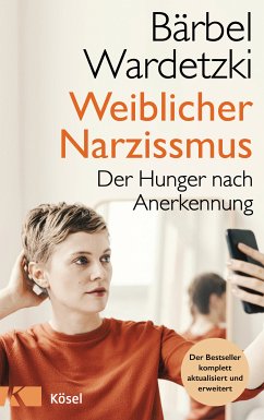 Weiblicher Narzissmus (eBook, ePUB) - Wardetzki, Bärbel