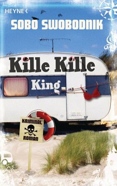 Kille Kille King / Paul Plotek Bd.7 (eBook, ePUB) - Swobodnik, Sobo
