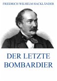 Der letzte Bombardier (eBook, ePUB)