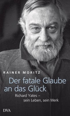 Der fatale Glaube an das Glück (eBook, ePUB) - Moritz, Rainer