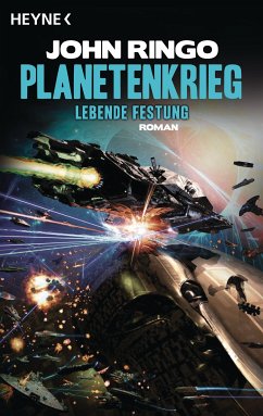 Lebende Festung / Planetenkrieg Bd.2 (eBook, ePUB) - Ringo, John