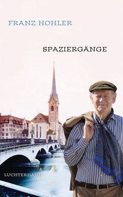 Spaziergänge (eBook, ePUB) - Hohler, Franz