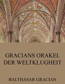 Gracians Orakel der Weltklugheit (eBook, ePUB)