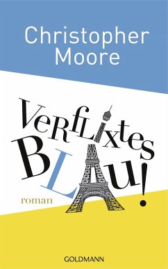 Verflixtes Blau! (eBook, ePUB) - Moore, Christopher