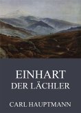Einhart der Lächler (eBook, ePUB)