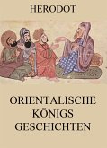 Orientalische Königsgeschichten (eBook, ePUB)