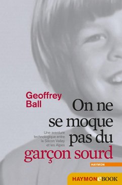 On ne se moque pas du garçon sourd (eBook, ePUB) - Ball, Geoffrey