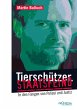 Tierschützer. Staatsfeind (eBook, ePUB) - Bild 1