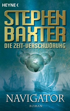Die Zeit-Verschwörung 3: Navigator (eBook, ePUB) - Baxter, Stephen