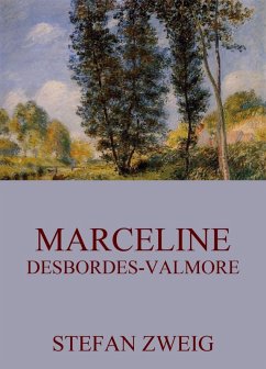 Marceline Desbordes-Valmore (eBook, ePUB) - Zweig, Stefan