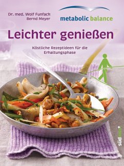 metabolic balance© Leichter genießen (eBook, ePUB) - Funfack, Wolf; Meyer, Bernd