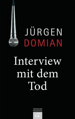 Interview mit dem Tod (eBook, ePUB) - Domian, Jürgen