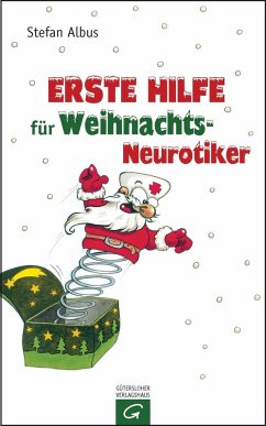 Erste Hilfe für Weihnachts-Neurotiker (eBook, ePUB) - Albus, Stefan