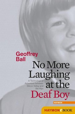No More Laughing at the Deaf Boy (eBook, ePUB) - Ball, Geoffrey