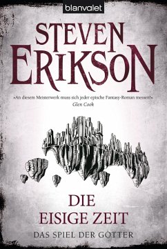 Die eisige Zeit / Das Spiel der Götter Bd.4 (eBook, ePUB) - Erikson, Steven