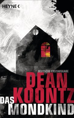 Das Mondkind (eBook, ePUB) - Koontz, Dean