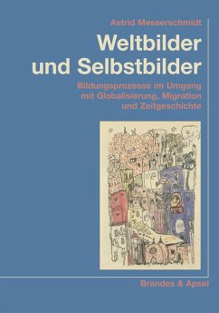 Weltbilder und Selbstbilder (eBook, PDF) - Messerschmidt, Astrid
