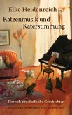 Katzenmusik und Katerstimmung (eBook, ePUB)