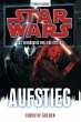 Aufstieg / Star Wars - Das Verhängnis... - Bild 1