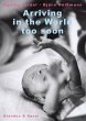 Arriving in the World too Soon (eBook,... - Bild 1