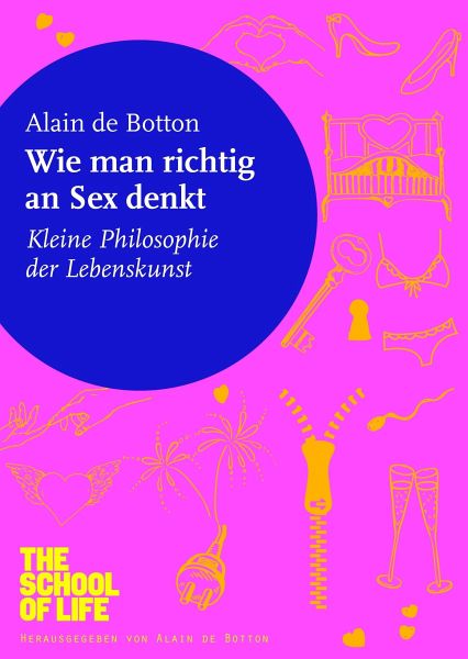Wie Man Richtig An Sex Denkt Ebook Epub Von Alain De Botton Portofrei Bei Bücherde 1554