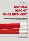 Schule. Macht. Ungleichheit (eBook, PDF)