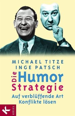 Die Humorstrategie (eBook, ePUB) - Titze, Michael; Patsch, Inge