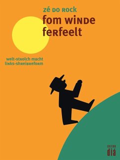 fom winde ferfeelt (eBook, ePUB) - Rock, Zé do