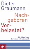 Nachgeboren – vorbelastet? (eBook, ePUB)