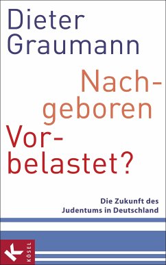 Nachgeboren – vorbelastet? (eBook, ePUB) - Graumann, Dieter