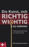 Die Kunst, sich richtig wichtig zu nehmen (eBook, ePUB)