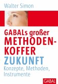 GABALs großer Methodenkoffer Zukunft (eBook, PDF)