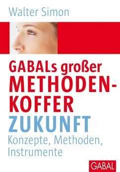 GABALs großer Methodenkoffer Zukunft (eBook, PDF) - Simon, Walter