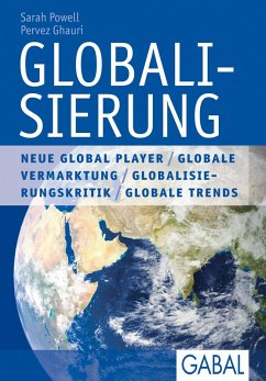 Globalisierung (eBook, PDF) - Powell, Sarah; Ghauri, Pervez